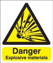 Danger Explosive Materials Signs