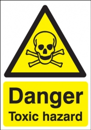 Danger Toxic Hazard Signs