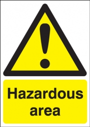 Caution Hazardous Area Signs