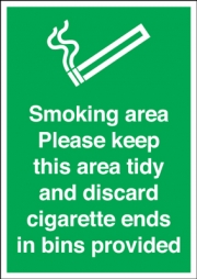 Smoking Area Please Keep This Area Tidy Signs