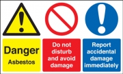 Danger Asbestos Do Not Disturb Report Accidents Signs