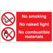 No Smoking No Naked Lights No Combustible Materials Signs