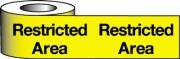 Restricted Area Barrier Tapes