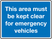 This Area Must Be Kept Clear For Emergency Vehicles Reflective Signs
