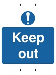 Keep Out Temporary Post Mount Signs