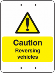 Caution Reversing Vehicles Post Mount Signs