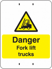 Danger Fork Lift Trucks Post Mount Signs