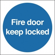 Fire Door Keep Locked Polycarbonate Signs
