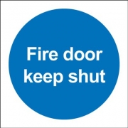Fire Door Keep Shut Polycarbonate Signs