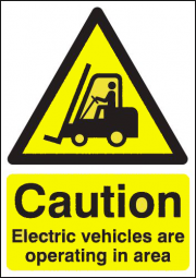 Caution Electric Vehicles Are Operating In Area Signs