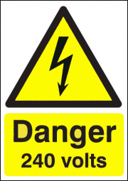 Danger 240 Volts Signs
