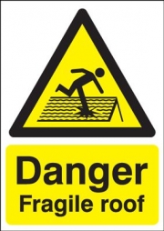 Danger Fragile Roof Signs