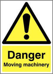 Danger Moving Machinery Signs
