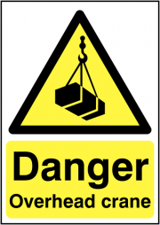 Danger Overhead Crane Signs