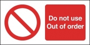 Do Not Use Out Of Order Signs