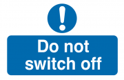 Do Not Switch Off Labels