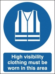 High Visibility Clothing Area Reflective Sign