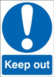 Keep Out Reflective Mandatory Signs