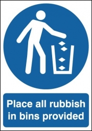 Place All Rubbish In Bins Provided Signs