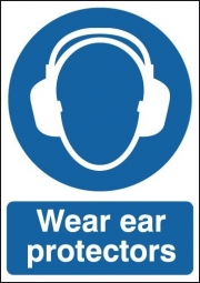 Wear Ear Protectors Signs
