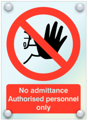 No Admittance Authorised Personnel Only Acrylic Signs