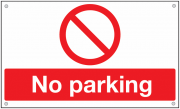 No Parking Aluminium Signs