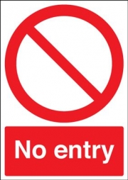 No Entry Aluminium Sign