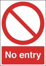 No Entry Reflective Prohibition Sign