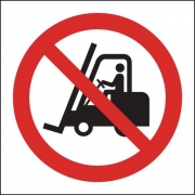 No Fork Lift Trucks Symbol Signs