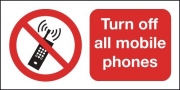 Turn Off All Mobile Phones Signs