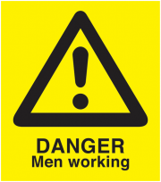Danger Men Working A Board Signs