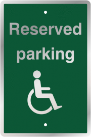 Reserved Disabled Parking Steel Sign