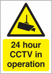 24 hour CCTV in Operation Warning Signs