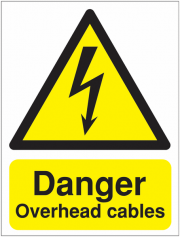 Danger Overhead Cables Reflective Signs