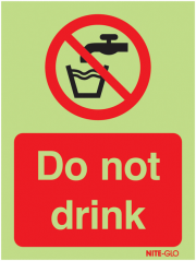 Do Not Drink Nite-Glo Signs