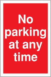 No Parking At Any Time Signs