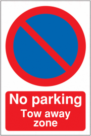No Parking Tow Away Zone Signs