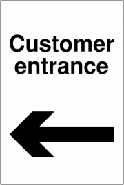 Customer Entrance Left Arrow Signs