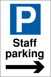 Staff Parking Arrow Right Signs