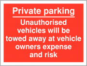 Private Parking Unauthorised Vehicles Will Be Towed Signs