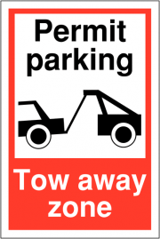 Permit Parking Tow Away Zone Signs
