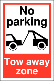 No Parking Tow Away Zone Signs