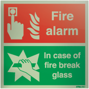 Fire Alarm In Case Of Fire Break Glass Xtra-Glo Acrylic Sign