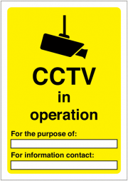CCTV In Operation For The Purpose Of Write On Signs