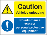 Caution Vehicle Unloading PPE Required Signs