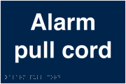 Alarm Pull Cord Tactile And Braille Signs