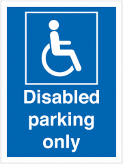 Blue Disabled Parking Only Signs