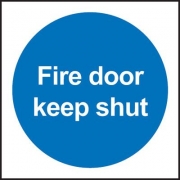 Fire Door Keep Shut Signs