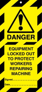 Equipment Locked Out Lock Out Safety Tags