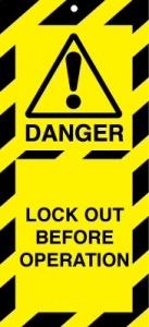 Lockout Before Operation Lockout Safety Tags
